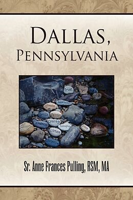Livre Relié Dallas, Pennsylvania de Sr. Anne Frances Rsm Ma Pulling