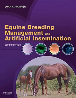 E-Book (pdf) Equine Breeding Management and Artificial Insemination von Juan C. Samper