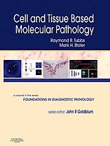 eBook (pdf) Cell and Tissue Based Molecular Pathology de Raymond R. Tubbs, Mark H. Stoler