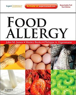 Fester Einband Food Allergy von John M James, A Wesley Burks, Philippe Eigenmann