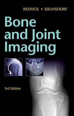 E-Book (epub) Bone and Joint Imaging von Donald L. Resnick MD, Mark J. Kransdorf MD