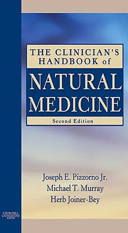 E-Book (epub) The Clinician's Handbook of Natural Medicine - E-Book von Joseph E. Pizzorno ND, Michael T. Murray ND, Herb Joiner-Bey ND