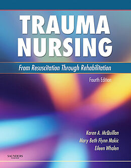 eBook (epub) Trauma Nursing E-Book de Karen A. McQuillan, Mary Beth Makic, Eileen Whalen