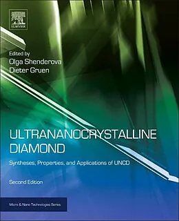 E-Book (epub) Ultrananocrystalline Diamond von Olga A. Shenderova, Dieter M. Gruen