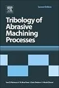 E-Book (epub) Tribology of Abrasive Machining Processes von Ioan D. Marinescu, W. Brian Rowe, Boris Dimitrov