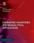 E-Book (epub) Engineered Nanopores for Bioanalytical Applications von Joshua B. Edel, Tim Albrecht