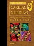 E-Book (epub) Cardiac Nursing E-Book von Rn Moser DNSc, Rn Riegel DNSc