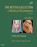 E-Book (epub) Netter Collection of Medical Illustrations: Endocrine System E-book von William F. Young MD