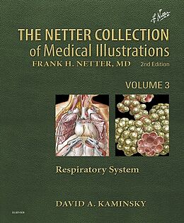 E-Book (epub) Netter Collection of Medical Illustrations: Respiratory System E-Book von David Kaminsky