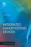 E-Book (epub) Integrated Nanophotonic Devices von Zeev Zalevsky, Ibrahim Abdulhalim