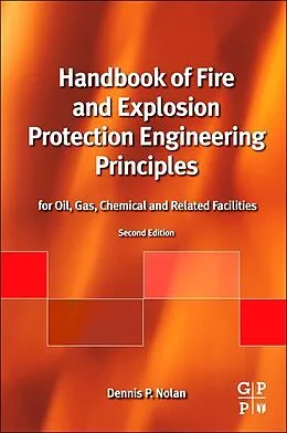 E-Book (epub) Handbook of Fire and Explosion Protection Engineering Principles von Dennis P. Nolan