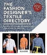 Couverture cartonnée The Fashion Designer's Textile Directory: A Guide to Fabrics' Properties, Characteristics, and Garment-Design Potential de Gail Baugh