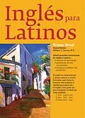 E-Book (epub) Ingles Para Latinos, Level 1 von William C. Harvey