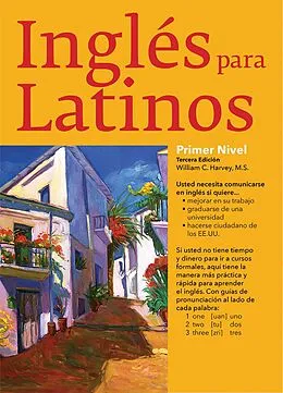 E-Book (epub) Ingles Para Latinos, Level 1 von William C. Harvey