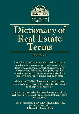 E-Book (epub) Dictionary of Real Estate Terms von Jack P. Friedman, Jack C. Harris, J. Bruce Lindeman