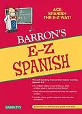 E-Book (epub) E-Z Spanish von Ruth J. Silverstein, Allen Pomerantz, Heywood Wald