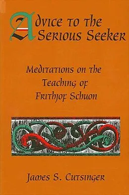 E-Book (pdf) Advice to the Serious Seeker von James S. Cutsinger