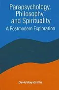 E-Book (pdf) Parapsychology, Philosophy, and Spirituality von David Ray Griffin