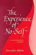 E-Book (epub) The Experience of No-Self von Bernadette Roberts
