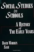 E-Book (pdf) Social Studies in Schools von David Warren Saxe