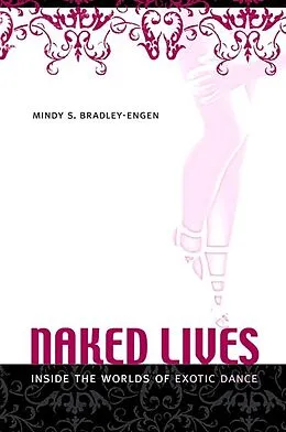 E-Book (pdf) Naked Lives von Mindy S. Bradley-Engen