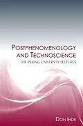 PDF Postphenomenology and Technoscience von Don Ihde