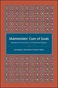 E-Book (pdf) Maimonides' Cure of Souls von David Bakan, Dan Merkur, David S. Weiss