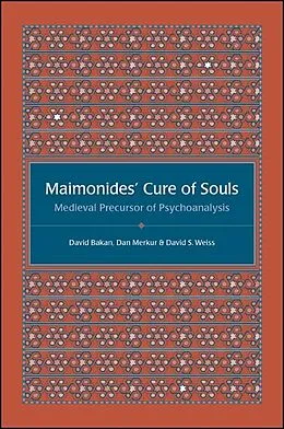 E-Book (pdf) Maimonides' Cure of Souls von David Bakan, Dan Merkur, David S. Weiss
