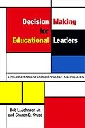 E-Book (pdf) Decision Making for Educational Leaders von Jr. Johnson, Sharon D. Kruse