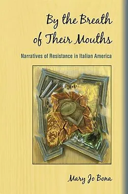 E-Book (epub) By the Breath of Their Mouths von Mary Jo Bona