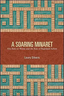 E-Book (epub) A Soaring Minaret von Laury Silvers