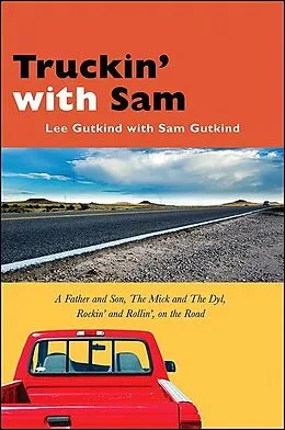 E-Book (epub) Truckin' with Sam von Lee Gutkind