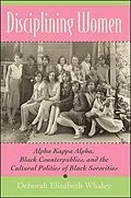 E-Book (epub) Disciplining Women von Deborah Elizabeth Whaley