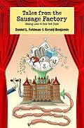 E-Book (epub) Tales from the Sausage Factory von Daniel L. Feldman, Gerald Benjamin