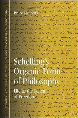 E-Book (pdf) Schelling's Organic Form of Philosophy von Bruce Matthews