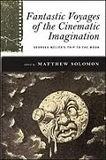 E-Book (epub) Fantastic Voyages of the Cinematic Imagination von Unknown