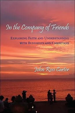 E-Book (epub) In the Company of Friends von John Ross Carter