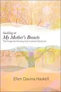 E-Book (epub) Suckling at My Mother's Breasts von Ellen Davina Haskell