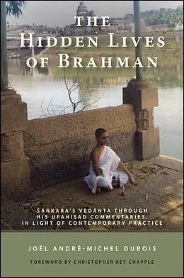 E-Book (epub) The Hidden Lives of Brahman von Joël André-Michel Dubois