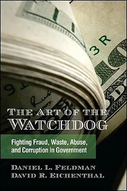E-Book (epub) The Art of the Watchdog von Daniel L. Feldman, David R. Eichenthal