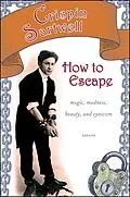 ePUB How to Escape von Crispin Sartwell