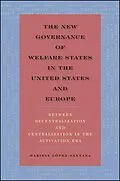E-Book (epub) The New Governance of Welfare States in the United States and Europe von Mariely López-Santana