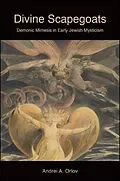 E-Book (epub) Divine Scapegoats von Andrei A. Orlov