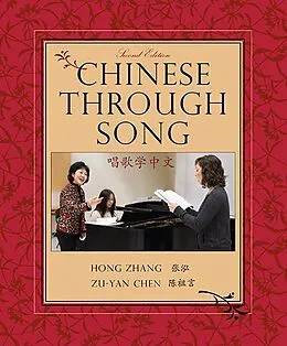 E-Book (pdf) Chinese through Song von Hong Zhang, Zu-Yan Chen