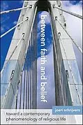 E-Book (epub) Between Faith and Belief von Joeri Schrijvers