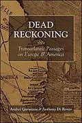 E-Book (epub) Dead Reckoning von Andrei Guruianu, Anthony Di Renzo