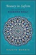 E-Book (epub) Beauty in Sufism von Kazuyo Murata