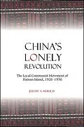 E-Book (epub) China's Lonely Revolution von Jeremy A. Murray