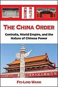 E-Book (epub) The China Order von Fei-Ling Wang