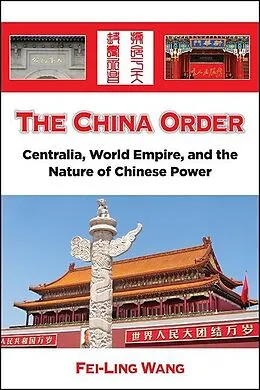 E-Book (epub) The China Order von Fei-Ling Wang